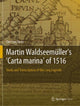 Book cover of: Martin Waldseemuller’s 'Carta marina' of 1516. By: Chet Van Duzer