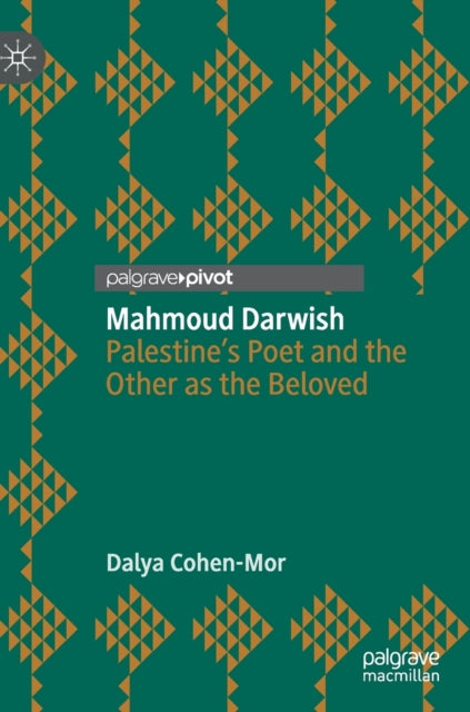 Book cover of: Mahmoud Darwish. By: Dalya Cohen-Mor