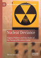 Book cover of: Nuclear Deviance. By: Michal Smetana