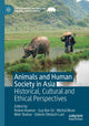 Book cover of: Animals and Human Society in Asia. By: Rotem Kowner