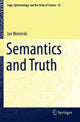 Book cover of: Semantics and Truth. By: Jan Woleński