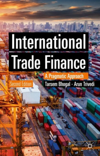 Book cover of: International Trade Finance. By: Tarsem Bhogal
