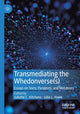 Book cover of: Transmediating the Whedonverse(s). By: Juliette C. Kitchens