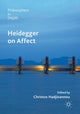 Book cover of: Heidegger on Affect. By: Christos Hadjioannou