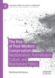 Book cover of: Rise of Post-Modern Conservatism. By: Matthew McManus
