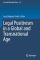 Book cover of: Legal Positivism in a Global and Transnational Age. By: Luca Siliquini-Cinelli