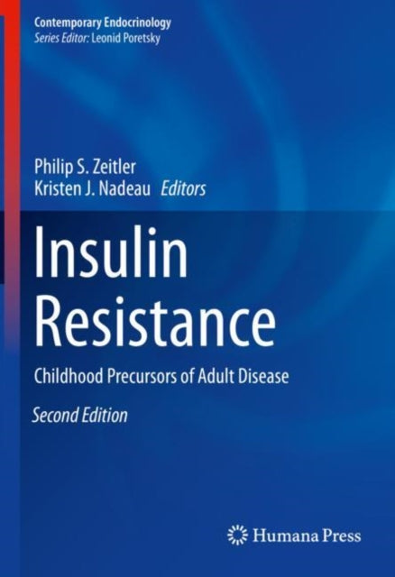 Book cover of: Insulin Resistance. By: Philip S. Zeitler