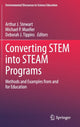 Book cover of: Converting STEM into STEAM Programs. By: Arthur J. Stewart