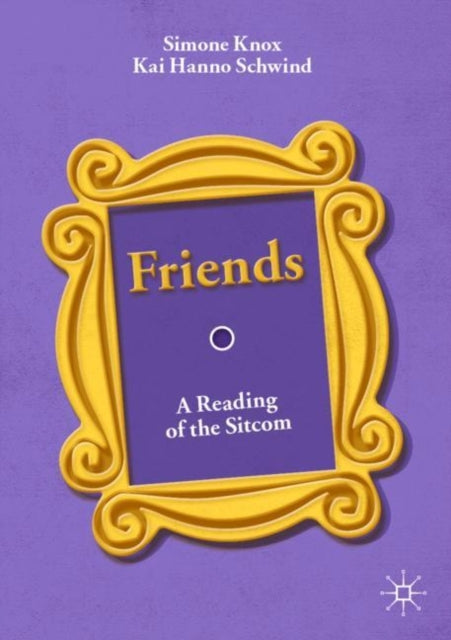 Book cover of: Friends. By: Simone Knox