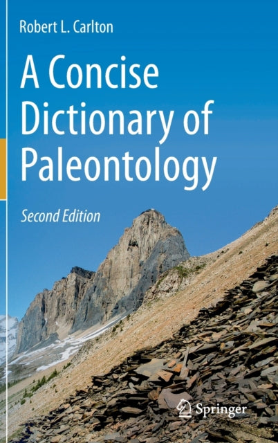 Book cover of: Concise Dictionary of Paleontology. By: Robert L. Carlton