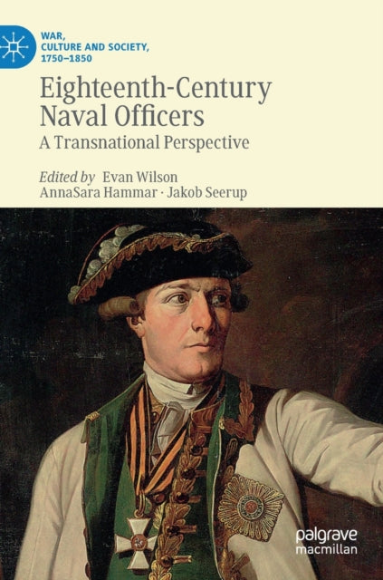 Book cover of: Eighteenth-Century Naval Officers. By: Evan Wilson