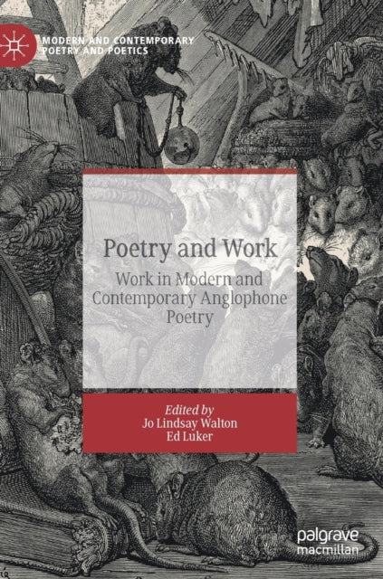 Book cover of: Poetry and Work. By: Jo L. Walton