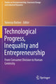 Book cover of: Technological Progress, Inequality and Entrepreneurship. By: Vanessa Ratten