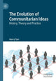 Book cover of: Evolution of Communitarian Ideas. By: Henry Tam