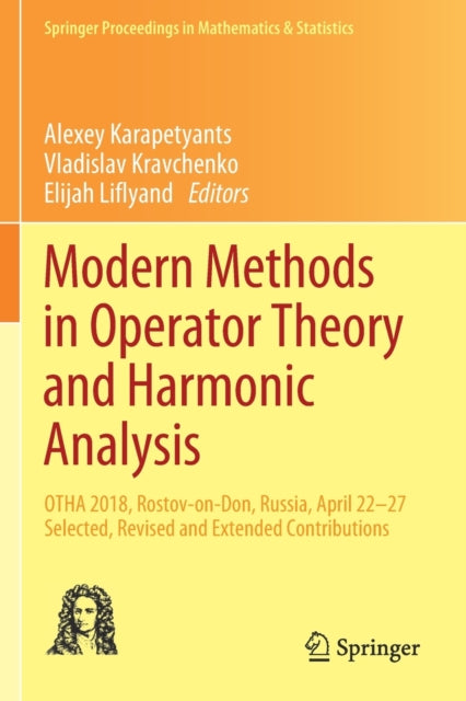 Book cover of: Modern Methods in Operator Theory and Harmonic Analysis. By: Alexey Karapetyants