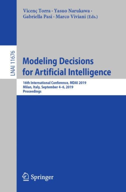 Book cover of: Modeling Decisions for Artificial Intelligence. By: Vicenç Torra