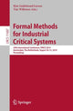 Book cover of: Formal Methods for Industrial Critical Systems. By: Kim Guldstrand Larsen
