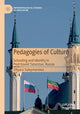 Book cover of: Pedagogies of Culture. By: Dilyara Suleymanova