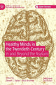 Book cover of: Healthy Minds in the Twentieth Century. By: Steven J. Taylor