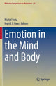Book cover of: Emotion in the Mind and Body. By: Maital Neta