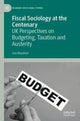 Book cover of: Fiscal Sociology at the Centenary. By: Ann Mumford
