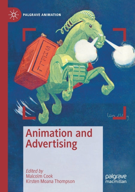 Book cover of: Animation and Advertising. By: Malcolm Cook