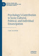 Book cover of: Psychology’s Contribution to Socio-Cultural, Political, and Individual Emancipation. By: Carl Ratner