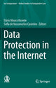 Book cover of: Data Protection in the Internet. By: Dário Moura Vicente