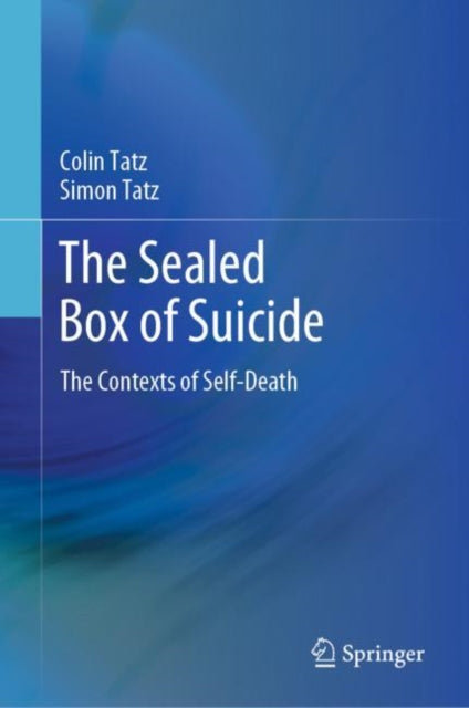 Book cover of: Sealed Box of Suicide. By: Colin Tatz