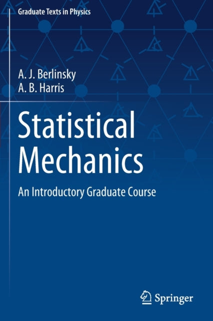Book cover of: Statistical Mechanics. By: A. J. Berlinsky