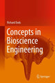 Book cover of: Concepts in Bioscience Engineering. By: Richard Dods