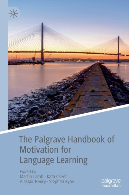 Book cover of: Palgrave Handbook of Motivation for Language Learning. By: Martin Lamb