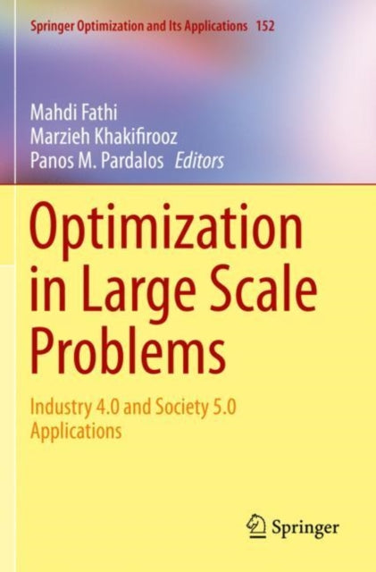 Book cover of: Optimization in Large Scale Problems. By: Mahdi Fathi