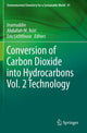 Book cover of: Conversion of Carbon Dioxide into Hydrocarbons Vol. 2 Technology. By: Inamuddin