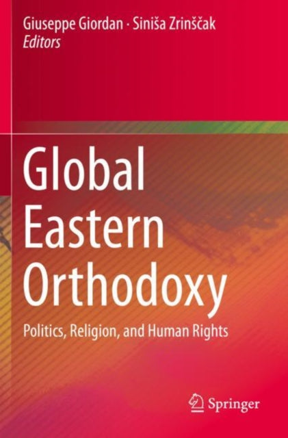 Book cover of: Global Eastern Orthodoxy. By: Giuseppe Giordan