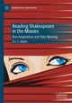 Book cover of: Reading Shakespeare in the Movies. By: Eric Scott Mallin