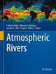 Book cover of: Atmospheric Rivers. By: F. Martin Ralph
