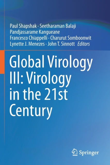 Book cover of: Global Virology III: Virology in the 21st Century. By: Paul Shapshak