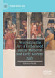 Book cover of: Negotiating the Art of Fatherhood in Late Medieval and Early Modern Italy. By: Juliann Vitullo