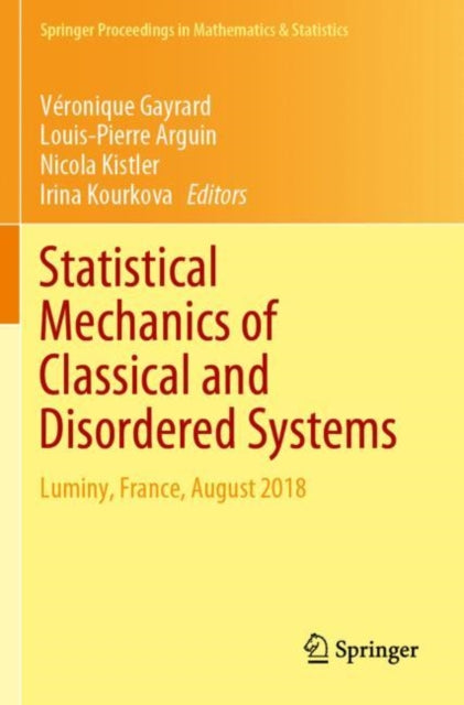 Book cover of: Statistical Mechanics of Classical and Disordered Systems. By: Véronique Gayrard