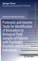 Book cover of: Proteomic and Ionomic Study for Identification of Biomarkers in Biological Fluid Samples of Patients with Psychiatric Disorders and Healthy Individuals. By: Jemmyson Romário de Jesus