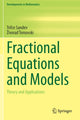 Book cover of: Fractional Equations and Models. By: Trifce Sandev