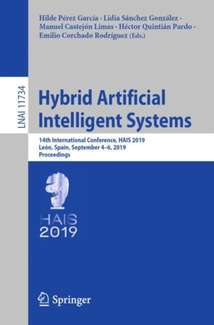 Book cover of: Hybrid Artificial Intelligent Systems. By: Hilde Pérez García