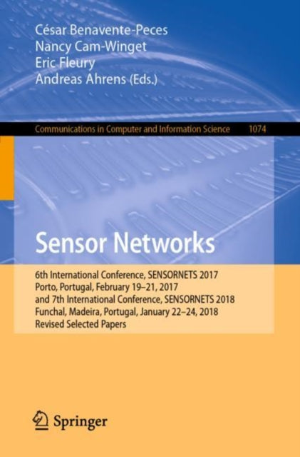 Book cover of: Sensor Networks. By: César Benavente-Peces
