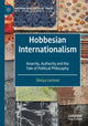 Book cover of: Hobbesian Internationalism. By: Silviya Lechner