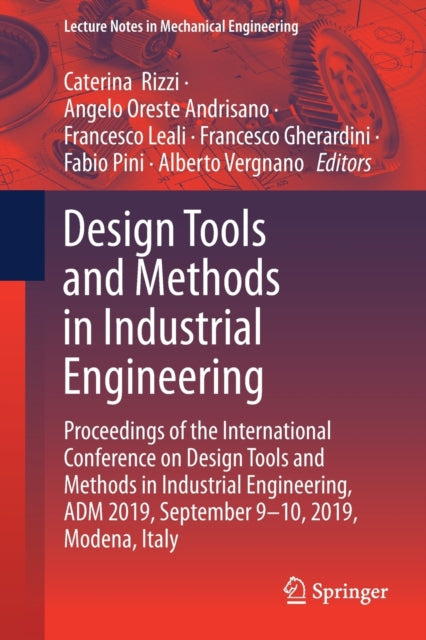 Book cover of: Design Tools and Methods in Industrial Engineering. By: Caterina Rizzi