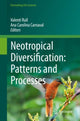 Book cover of: Neotropical Diversification: Patterns and Processes. By: Valentí Rull