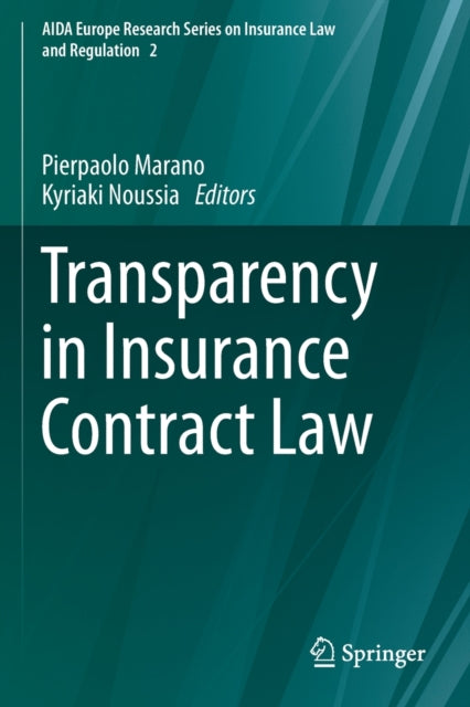 Book cover of: Transparency in Insurance Contract Law. By: Pierpaolo Marano