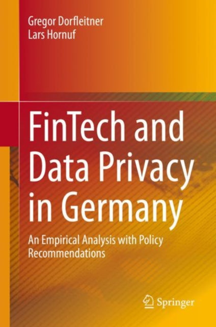 Book cover of: FinTech and Data Privacy in Germany. By: Gregor Dorfleitner