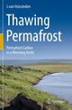 Book cover of: Thawing Permafrost. By: J. van Huissteden